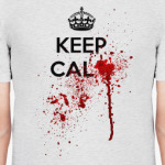 Keep Calm ...