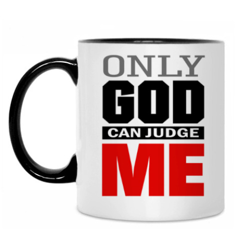 Кружка с принтом Only GOD can judge ME