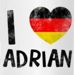 I LOVE ADRIAN