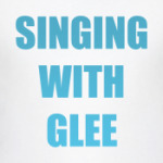 Singing with Glee