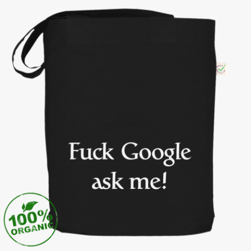 Сумка шоппер с принтом Забей на Google, спроси меня
