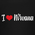 I love Nirvana