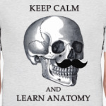 Keep calm & learn anatomy