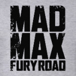 Безумный Макс : дорога ярости