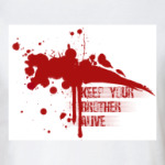 Keep your brother alive