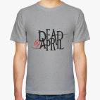 Dead by April