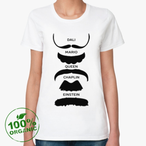 Женская футболка из органик-хлопка с принтом Усы Знаменитостей