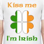 Kiss me, I'm Irish