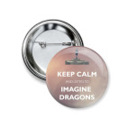 Keep calm and listen to Imagine Dragons