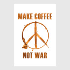 Make Coffee Not War