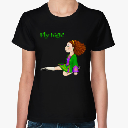 Женская футболка с принтом Fly high!