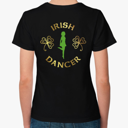 Женская футболка с принтом Irish dancer celt