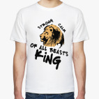Классическая футболка Царь -всех зверей
