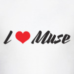 I love Muse