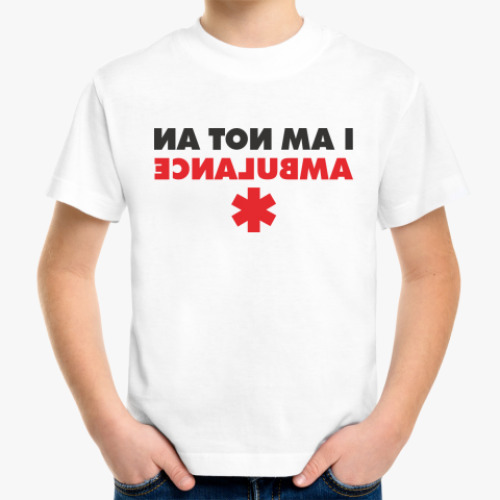 Детская футболка с принтом I AM NOT AN AMBULANCE