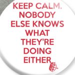 KEEP CALM [NEW]