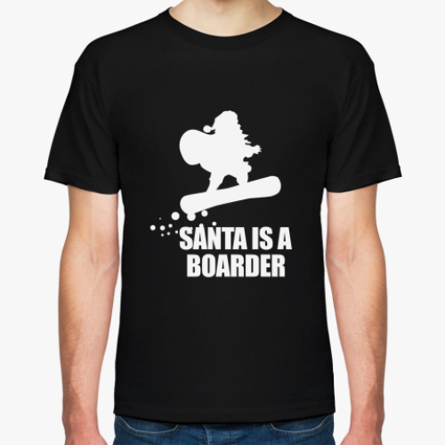 Футболка с принтом Santa is a boarder!