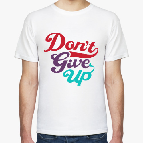Футболка с принтом Don't give up