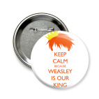Значок 58 мм   keep calm Weasley