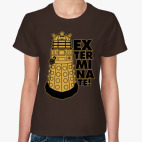 Классическая женская футболка Exterminate!