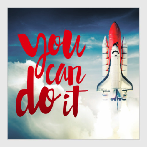 Постер с принтом You can do it Мотиватор