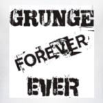 Grunge forever