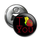 Магнит-открывашка 58 мм I Love You