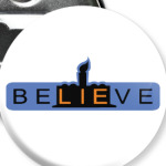 BeLIEve