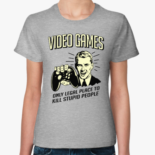 Женская футболка с принтом Video Games