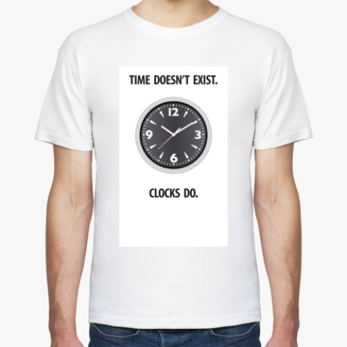 Футболка с принтом Time doesn't exist.