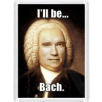 'I'll be Bach'