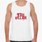 Tru Killah