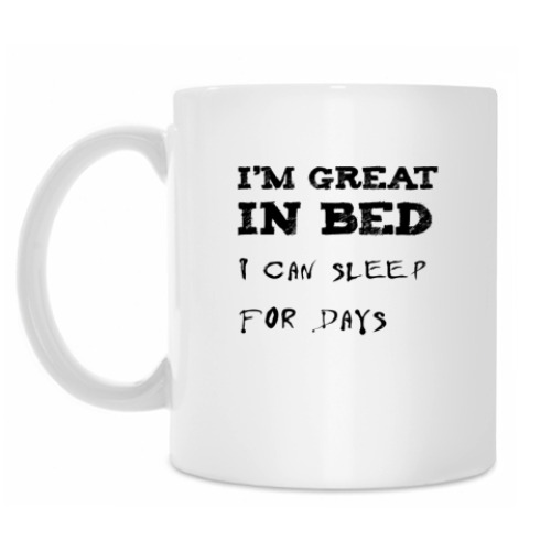Кружка с принтом Im great in bed