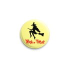 Значок 25 мм Trick or Treat WITCH