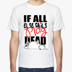 Выход есть всегда - Play Dead!