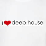 I Love deep house