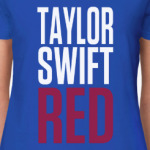 Taylor Swift Red