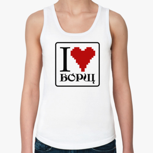 Женская майка с принтом Я люблю борщ