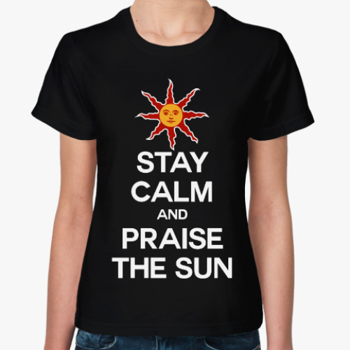 Женская футболка с принтом Praise the Sun