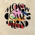 Moscow comes around