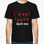 Классическая футболка I feel loved