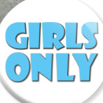 GIRLS ONLY!