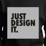 Just Code It