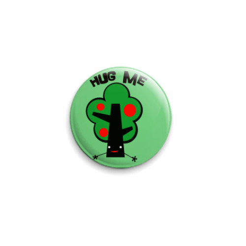 Значок 25мм с принтом Hug me