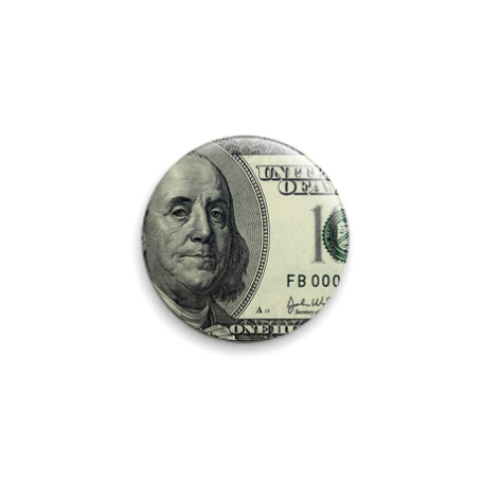 Значок 25мм с принтом 100 долларов
