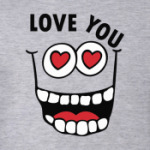 Love you