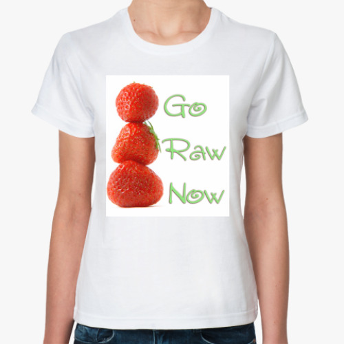 Классическая футболка с принтом Go Raw Now