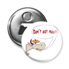Магнит-открывашка 58 мм Don`t eat meat