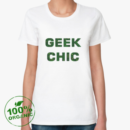 Женская футболка из органик-хлопка с принтом for GEEK CHIC