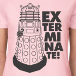Exterminate!